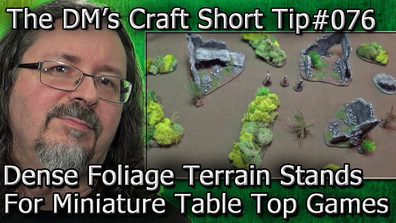 Craft DENSE FOLIAGE Terrain Stands for D&D and Pathfinder (DM's Craft, Short Tip #76)