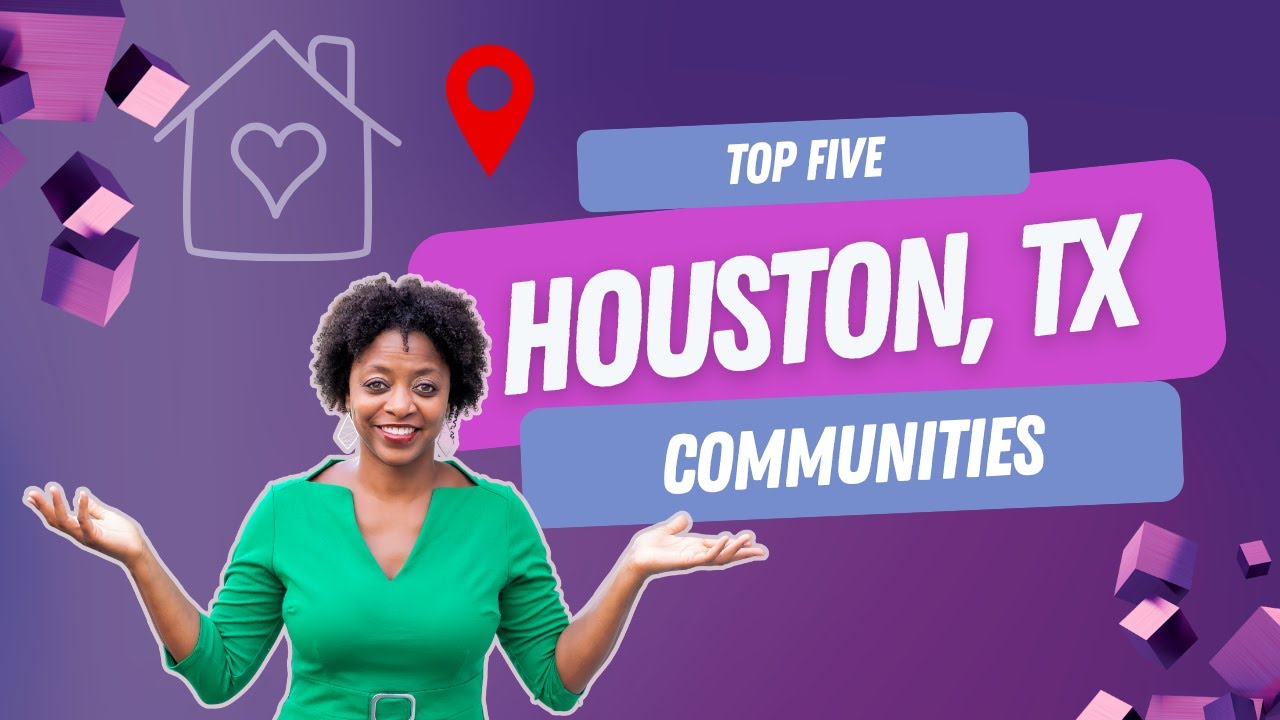 Top 5 Communities in Houston TX | Move to Houston | Best Neighborhood in Houston!