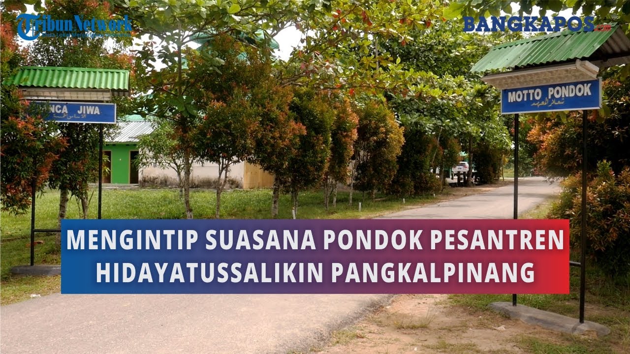 Mengintip Suasana di Pondok Pesantren  Hidayatussalikin