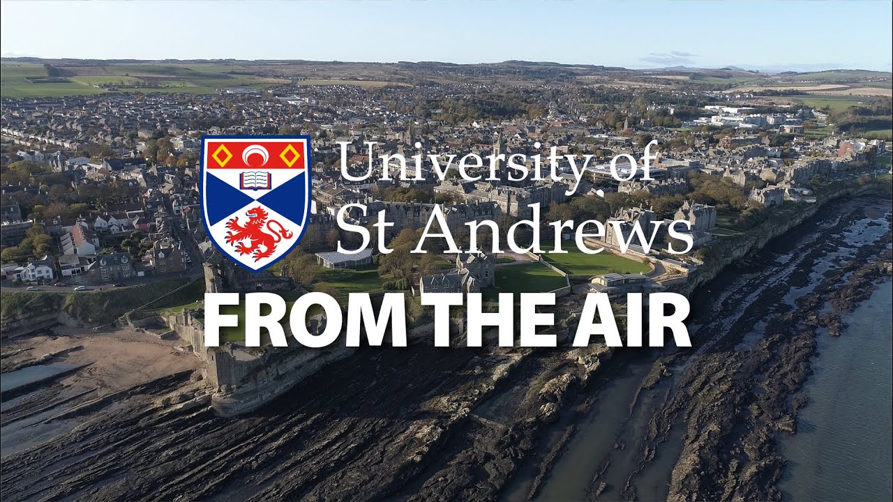 University of St Andrews From the Air