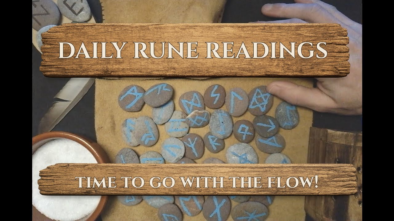 Daily Rune Reading – Go With The Flow | Anglo-Saxon Futhorc