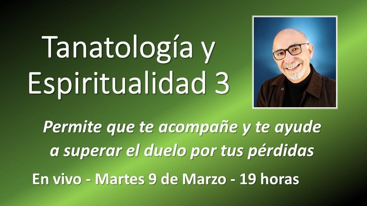 Curso de Tanatología y Espiritualidad 3