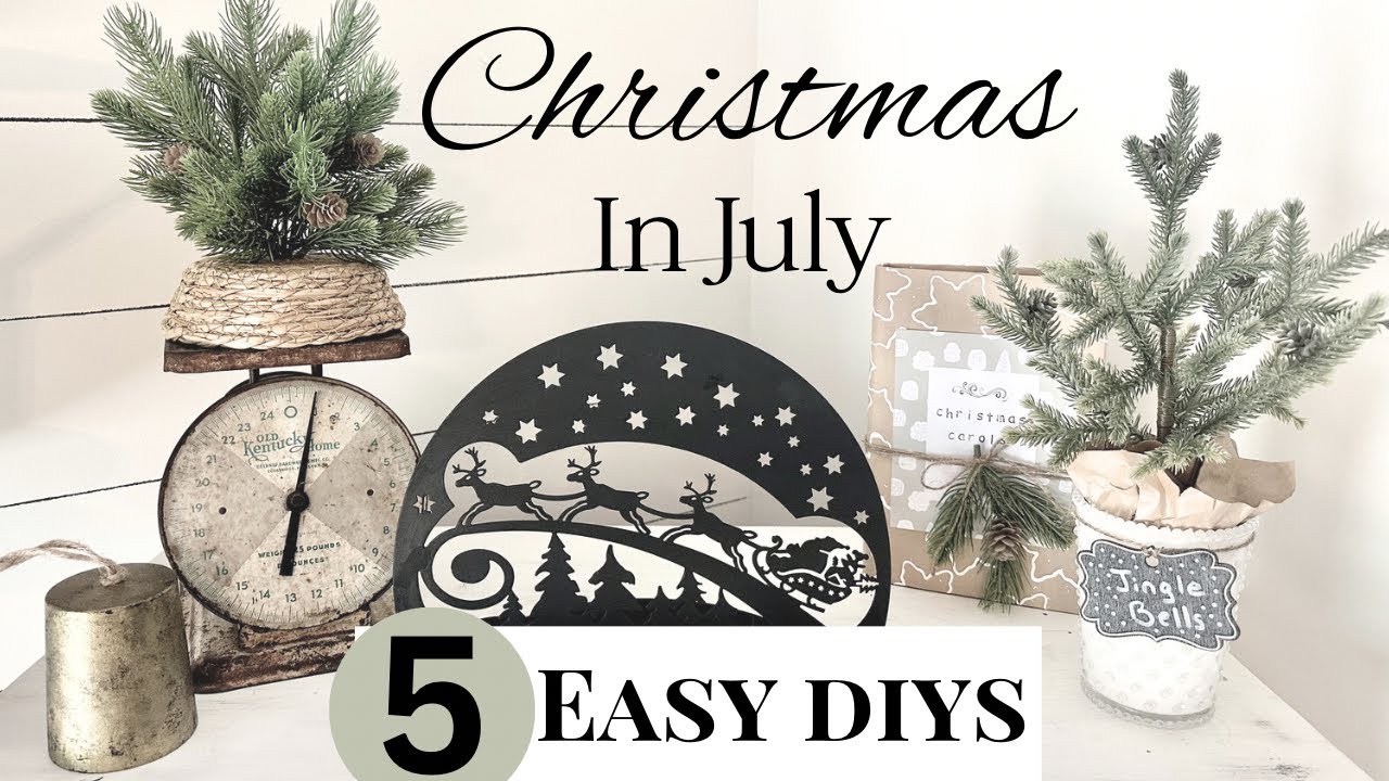 CHRISTMAS IN JULY DIYS | FUN AND EASY DIYS TO GET IN THE CHRISTMAS SPIRIT