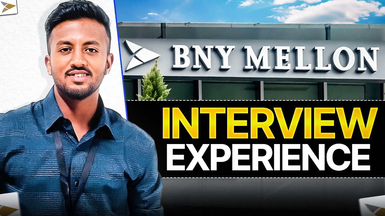 BNY Mellon Interview Experience | Placement Journey🔥