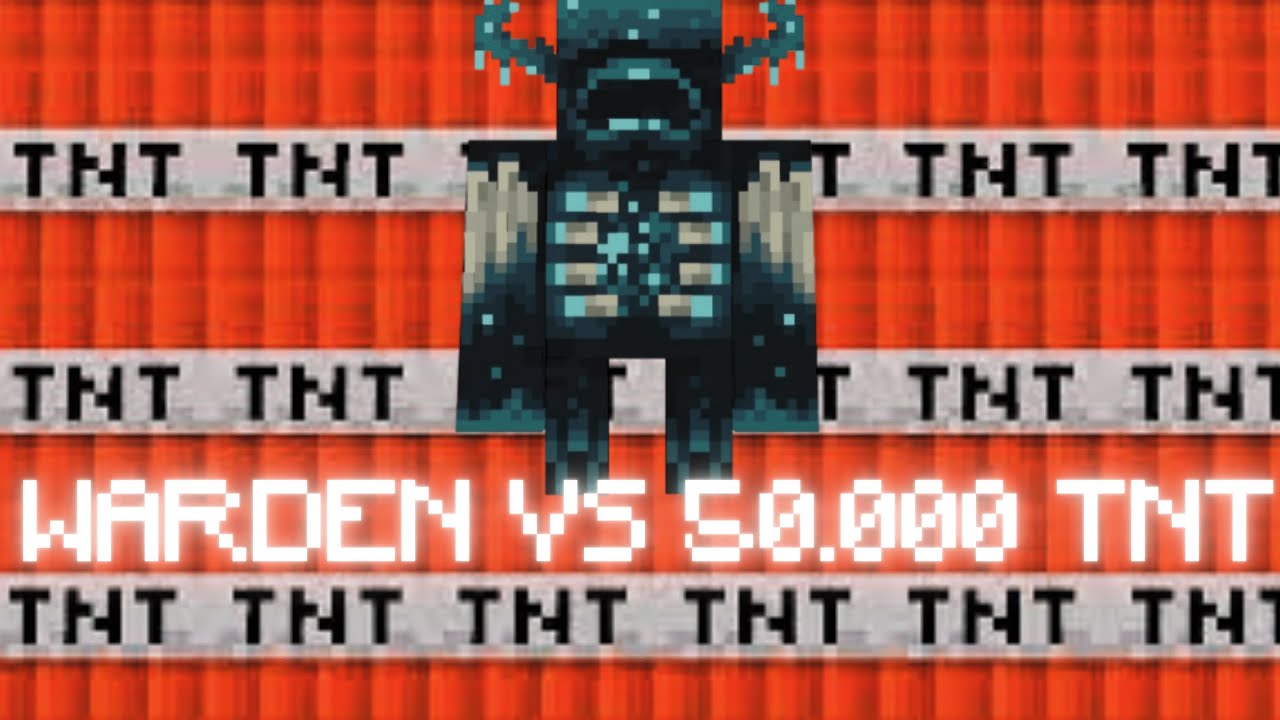 Warden vs 50000x TNT