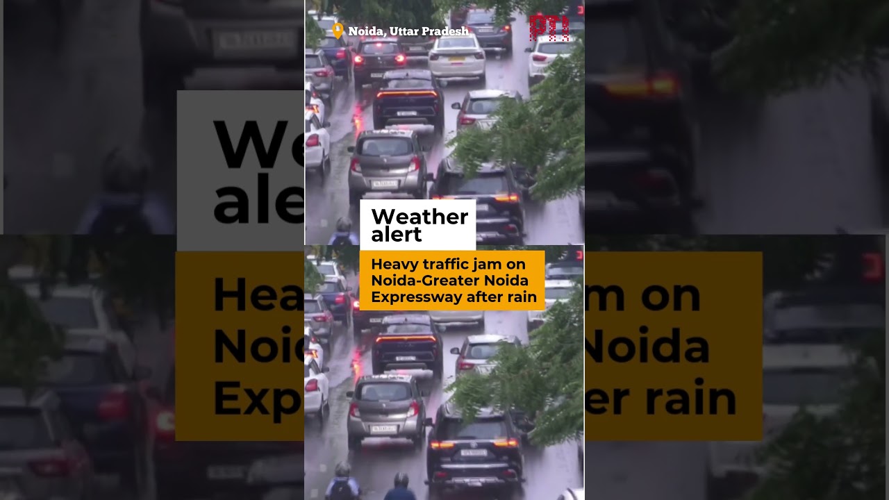 Heavy traffic jam on Noida-Greater Noida Expressway after rain