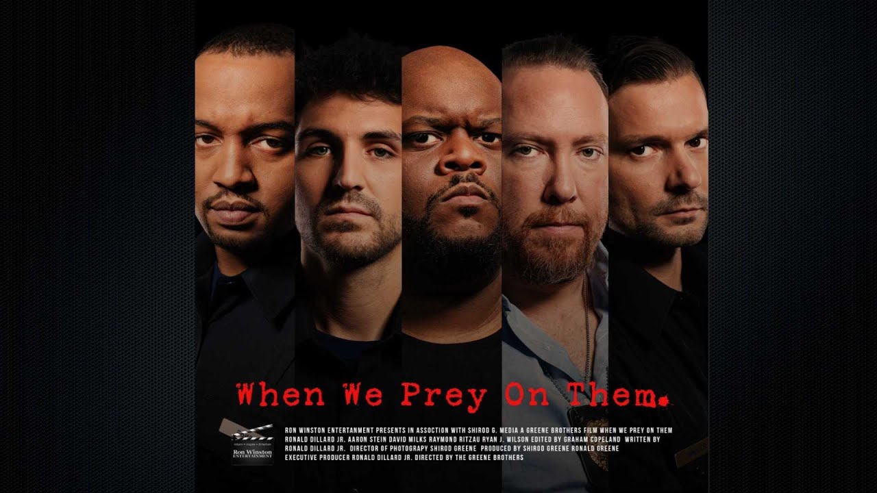 Ronald Dillard Jr. When We Prey On Them [Short Film]
