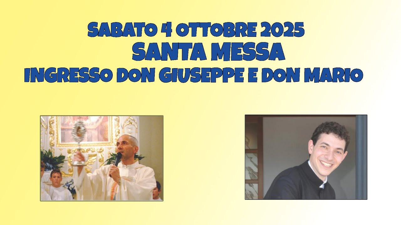 Parrocchia di Vertova - Ingresso Don Giuseppe e Don Mario 04/10/2025