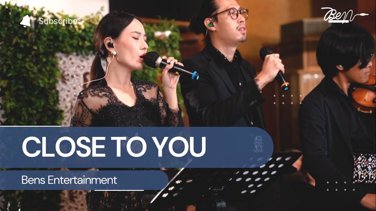 Close To You - Carpenters Cover by Bens Entertainment (The Dharmawangsa Jakarta)