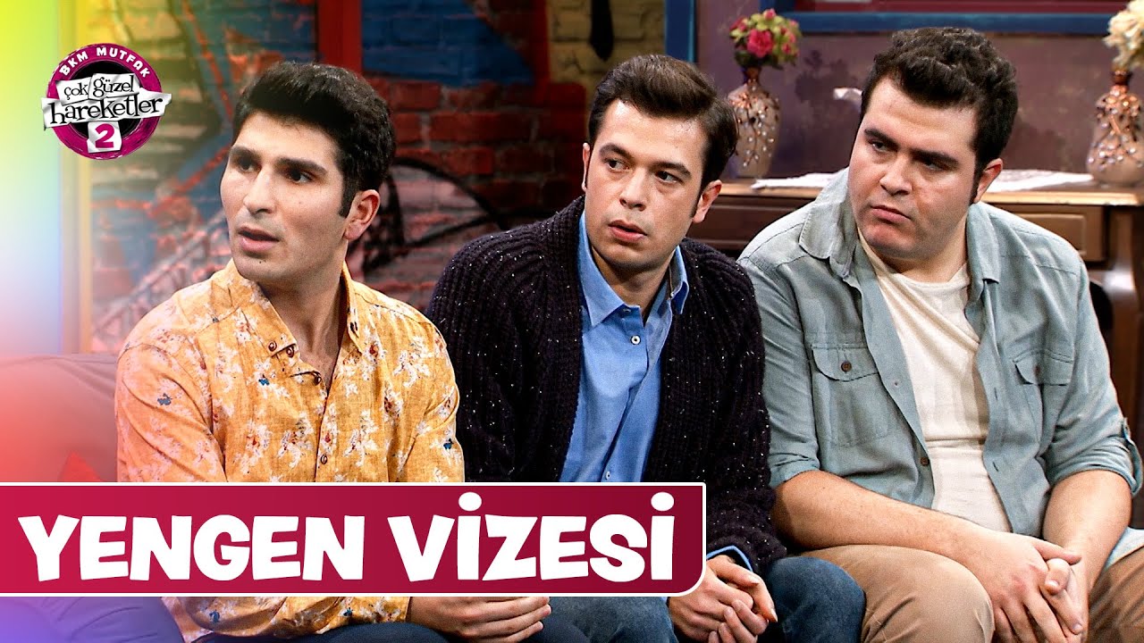 Yengen Vizesi | Çok Güzel Hareketler 2