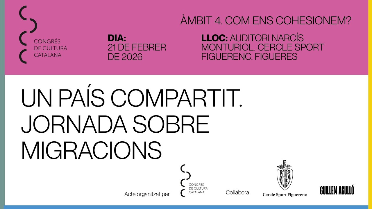 La llengua com a eina de cohesió (Taula 3). Un país compartit. Jornada sobre migracions