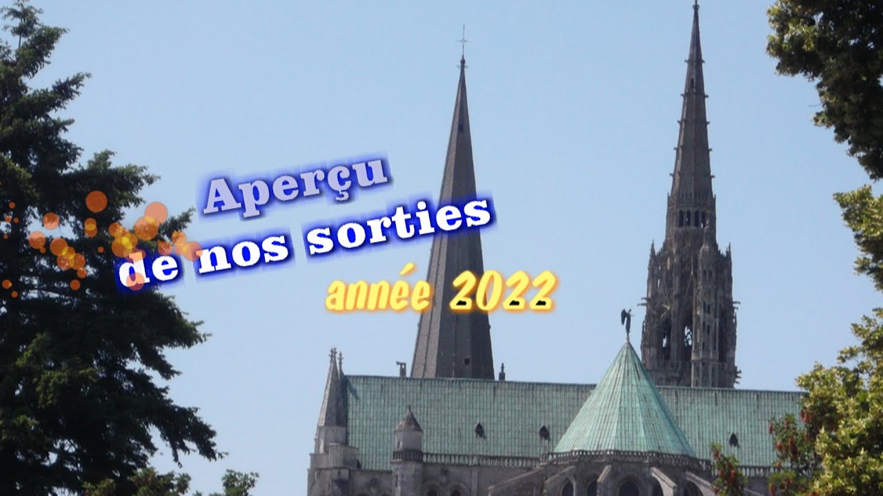 Nos sorties 2022 suite