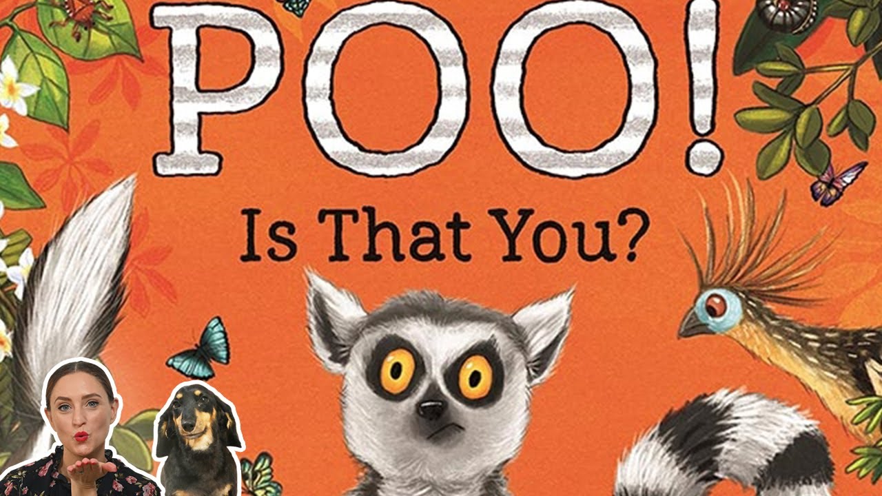 💩 Kids Book Read Aloud: POO! IS THAT YOU? by Clare Helen Welsh