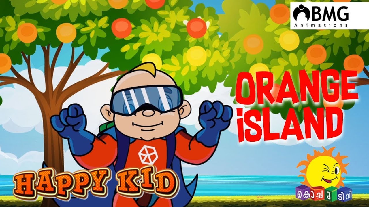 Happy Kid | Orange Island | Episode 117 | Kochu TV | Malayalam