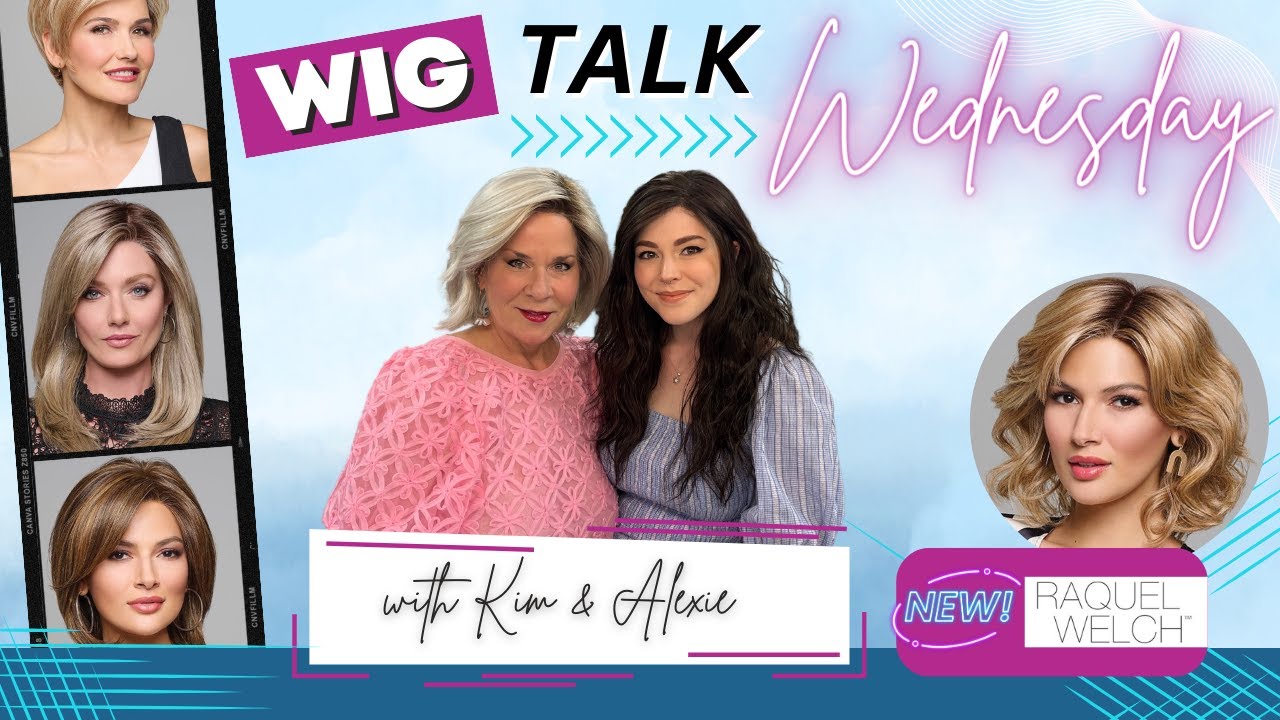 Wig Talk!  New Raquel Welch 2024 Sheer Luxury Collection