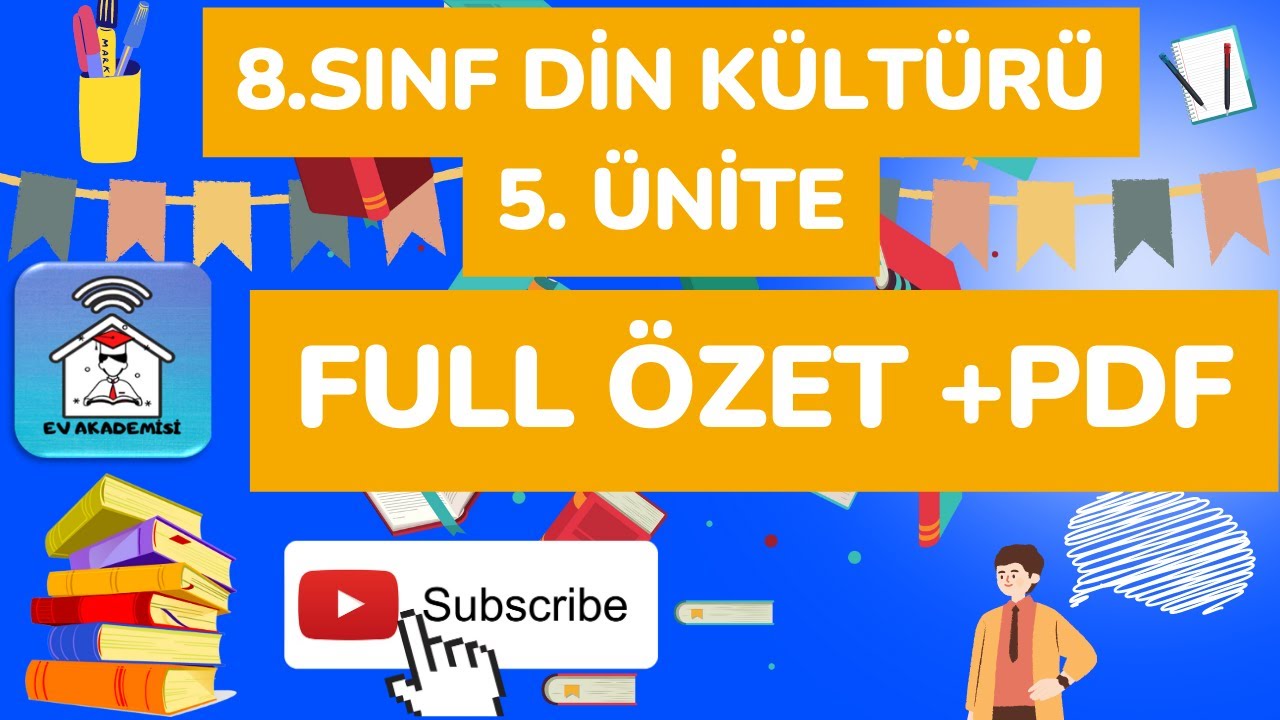 8.Sınıf Din Dersi 5. Ünite FULL Özet konu anlatım videosu Ev Akademisi