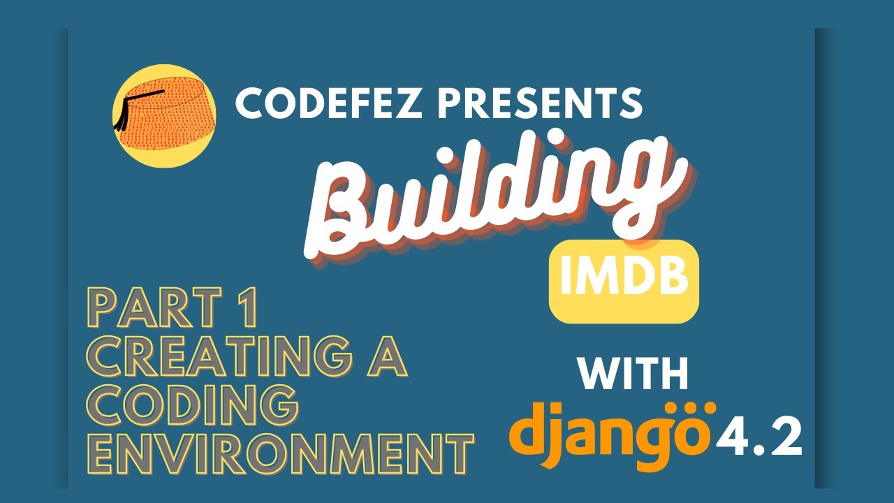 1 . Setup VS Code for Django with GitHub #buildIMDBCourse