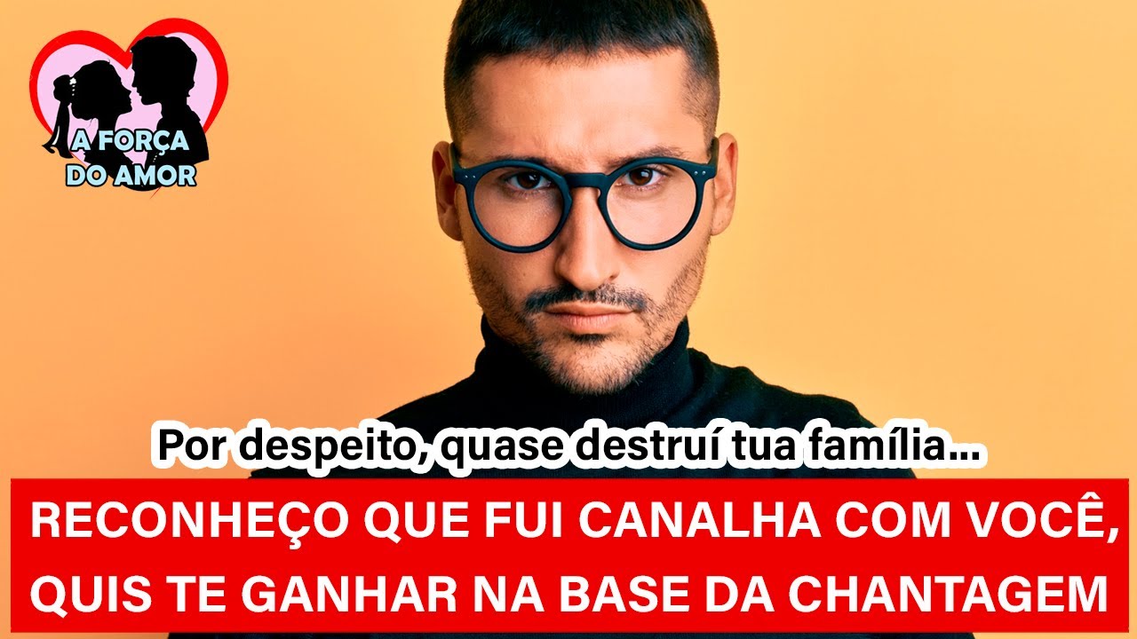 RECONHEÇO QUE FUI CANALHA COM VOCÊ, QUIS TE GANHAR NA BASE DA CHANTAGEM |RERNATO GAUCHO|