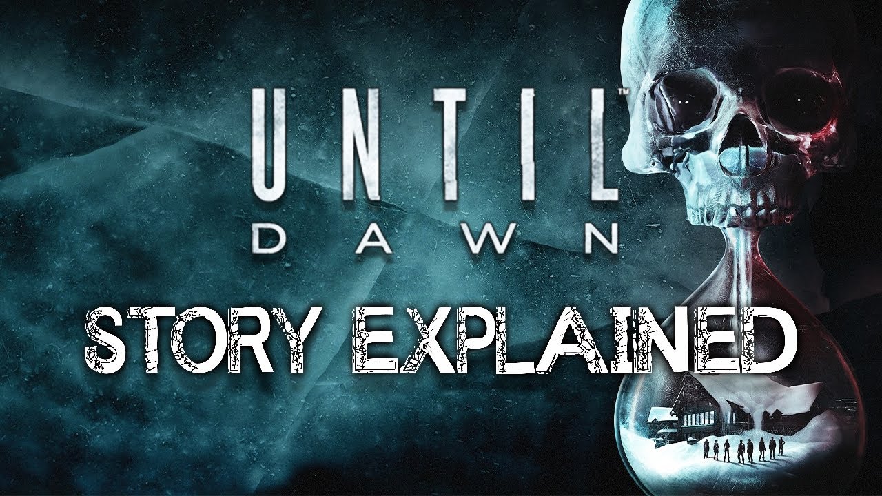Until Dawn - Story Explained