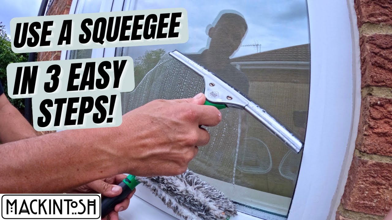 Learn To Use A Squeegee In 3 Easy Steps!