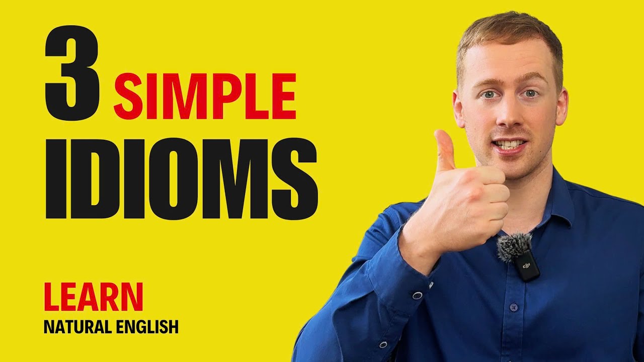 ✨ 3 simple English idioms in this English podcast will CHANGE your conversations