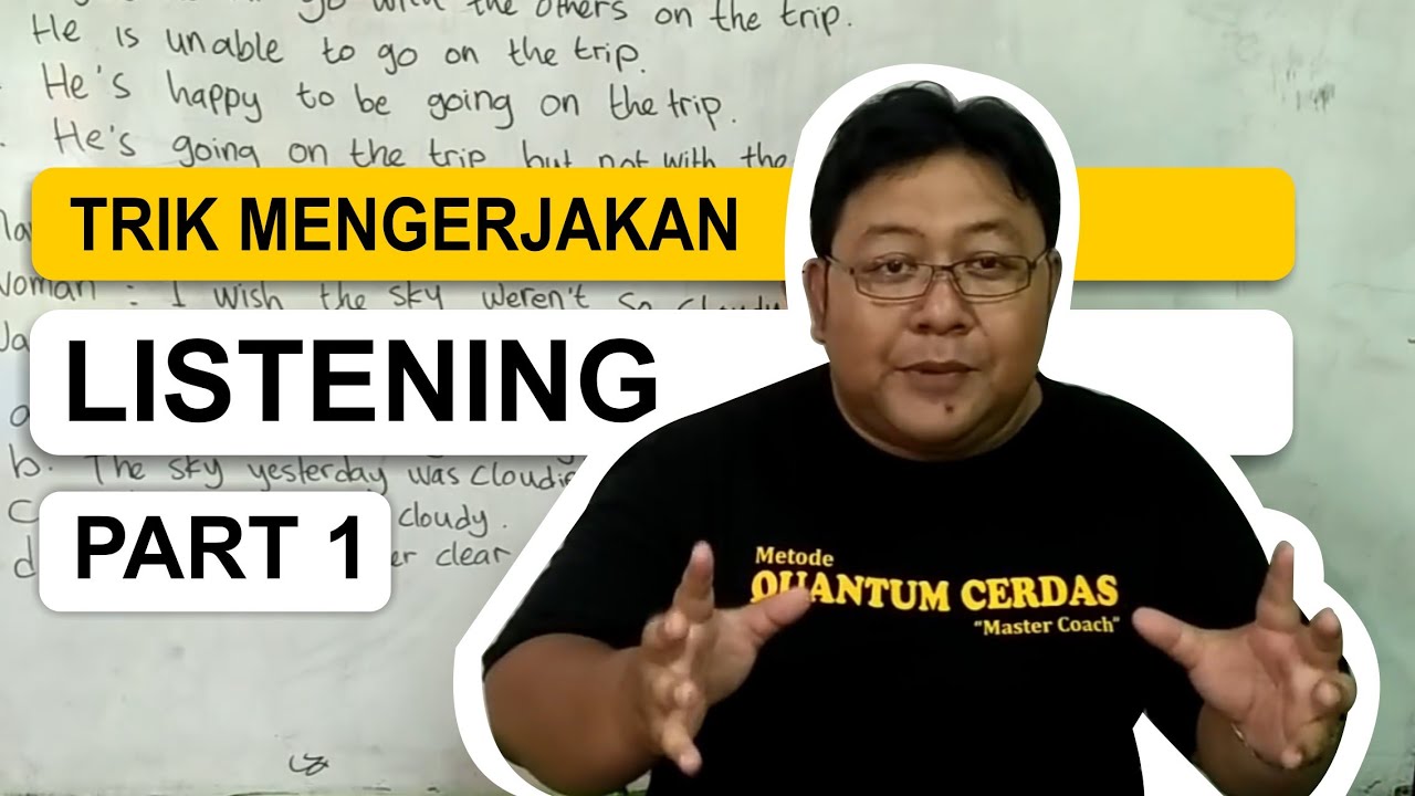 Belajar TOEFL dari NOL (LISTENING Part 1)   [ Download Ebook GRATIS] (085831468064)