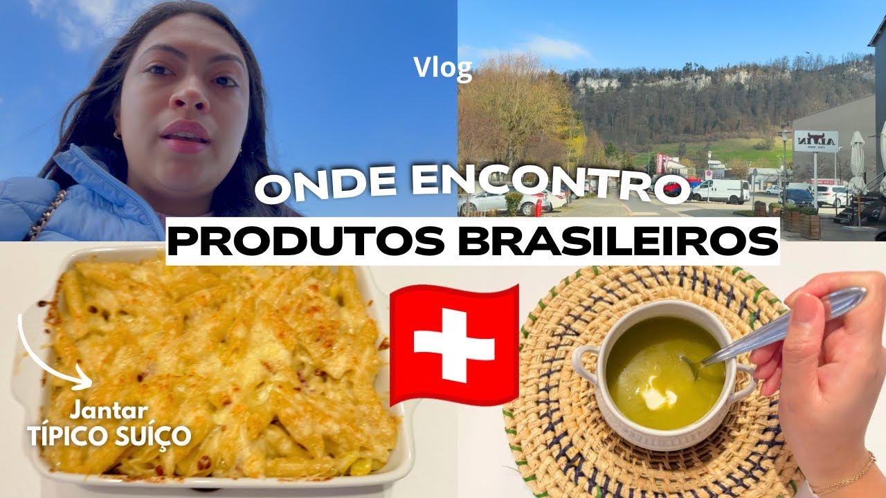 MEU MARIDO SUÍÇO FEZ COMIDA TÍPICO DAS MONTANHAS & ONDE ENCONTRO PRODUTOS DO BRASIL 🇧🇷 VLOG