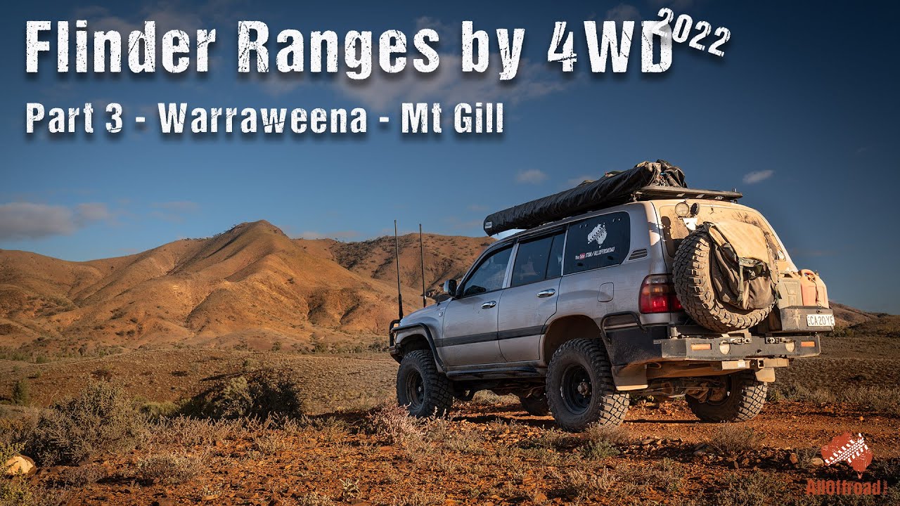 Flinders Ranges by 4WD | Warraweena Conservation Park 2022