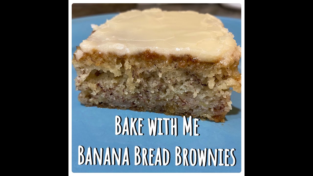 Bake With Me l Banana Bread Brownies