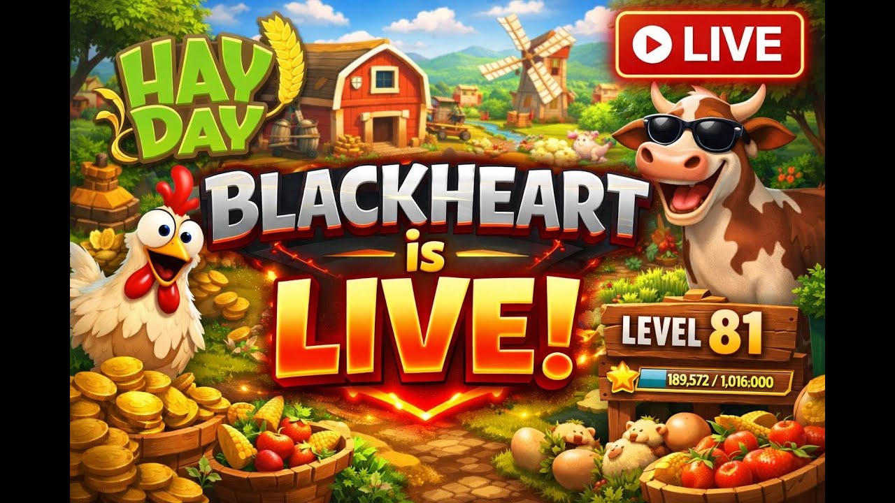 🔴 BLACKHEART IS LIVE | HAY DAY LIVE STREAM 🌾🔥