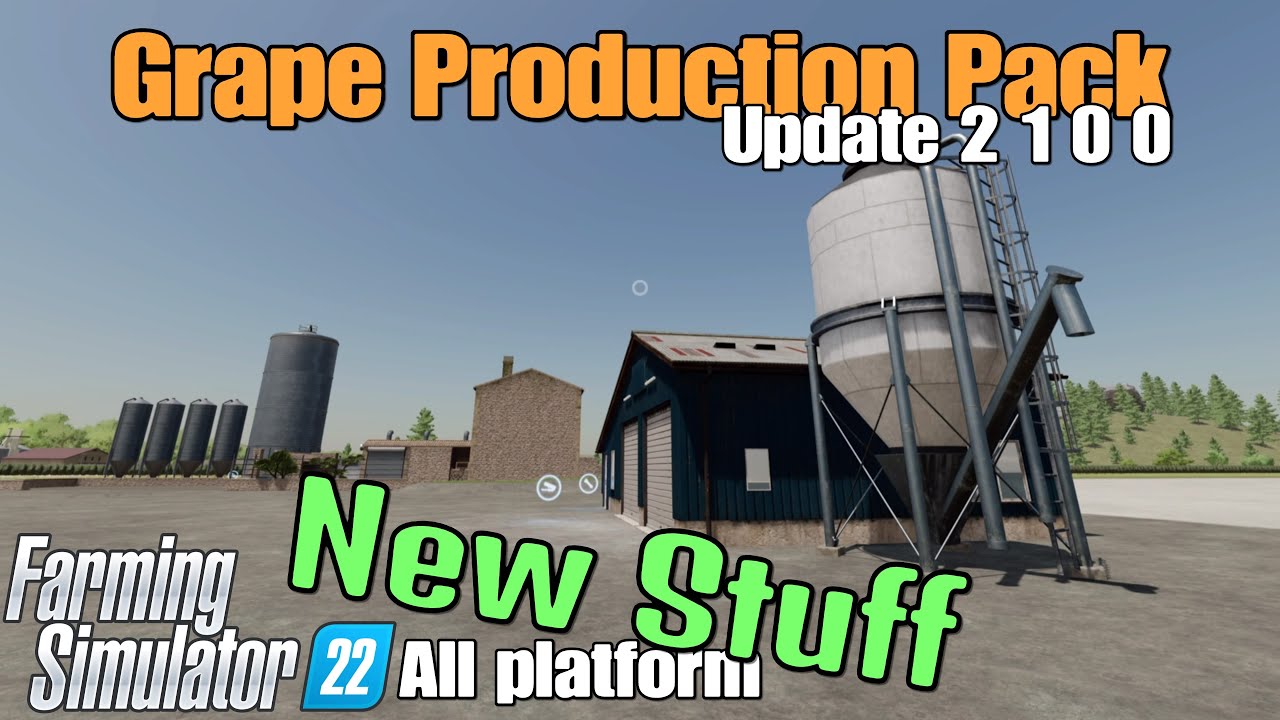 Grape Production Pack / FS22 UPDATE for all platforms