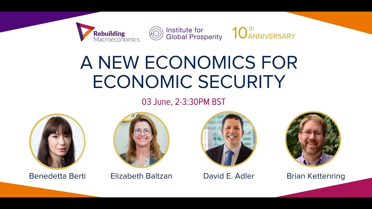 A New Economics for Economic Security (Virtual Seminar) - 03 June 2024
