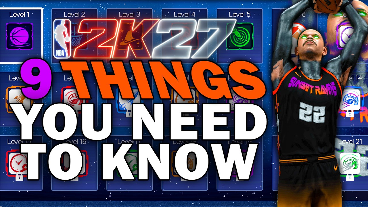 9 RZECZY, KT&Oacute;RE MUSISZ WIEDZIEĆ O NBA 2K27
