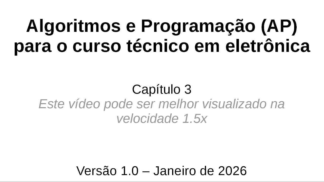 Algoritmos e Programação - Capítulo 3