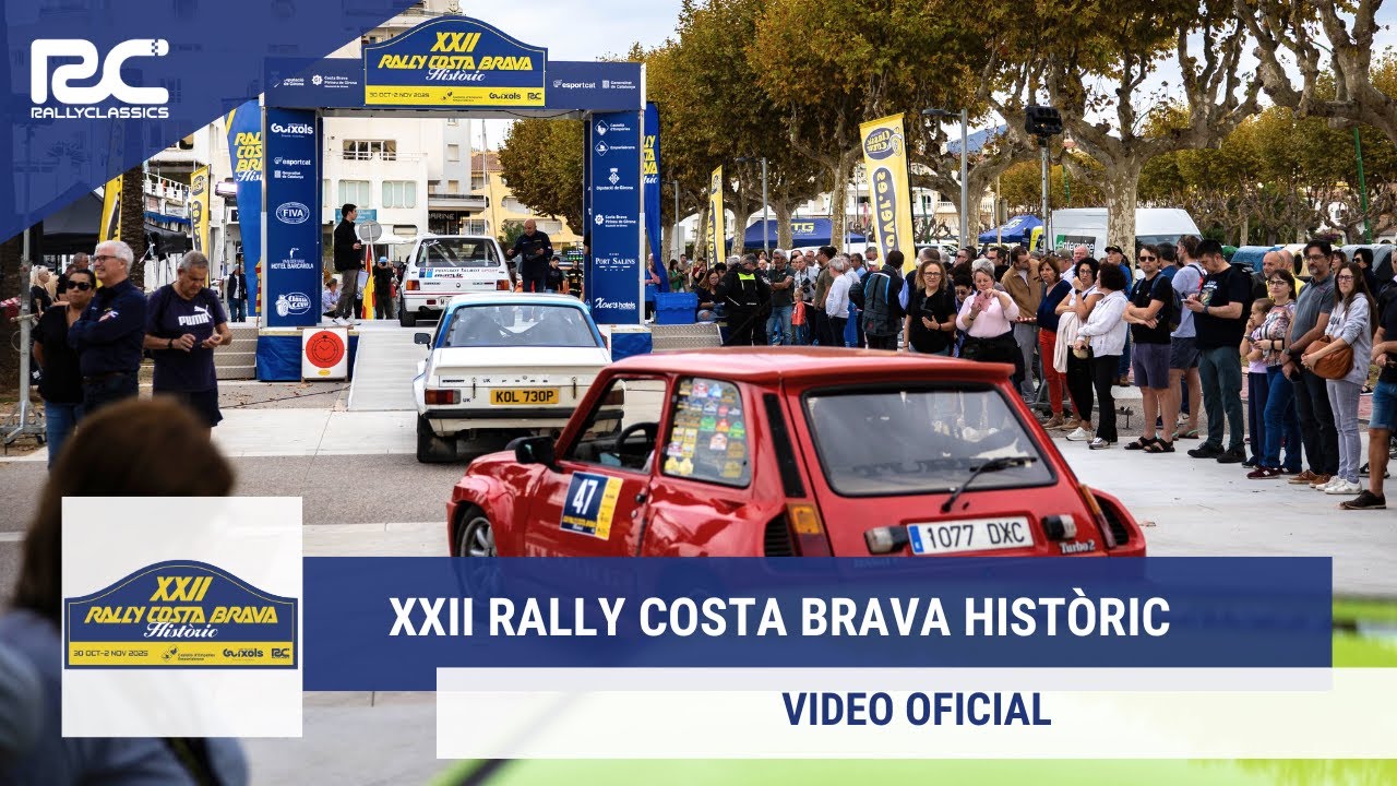 XXII Rally Costa Brava Històric 2025 [VIDEO OFICIAL]