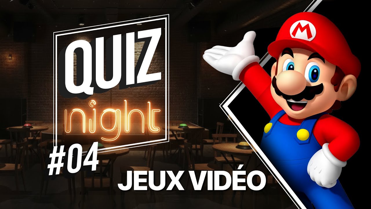 QUIZ NIGHT #04 - QUIZ JEUX VIDÉO - 60 QUESTIONS ( Personnages, maps, rébus, questions...)