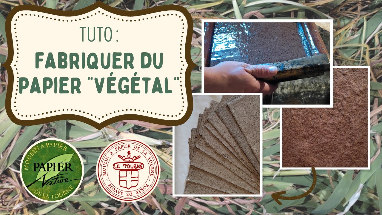 Fabriquer du Papier 