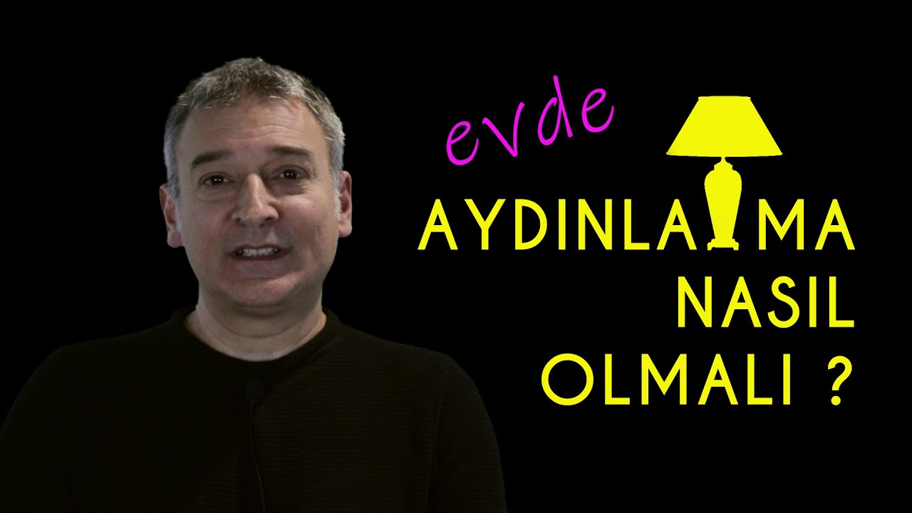 EVDE AYDINLATMA NASIL OLMALI ? Dekorasyon &Ouml;nerileri #9