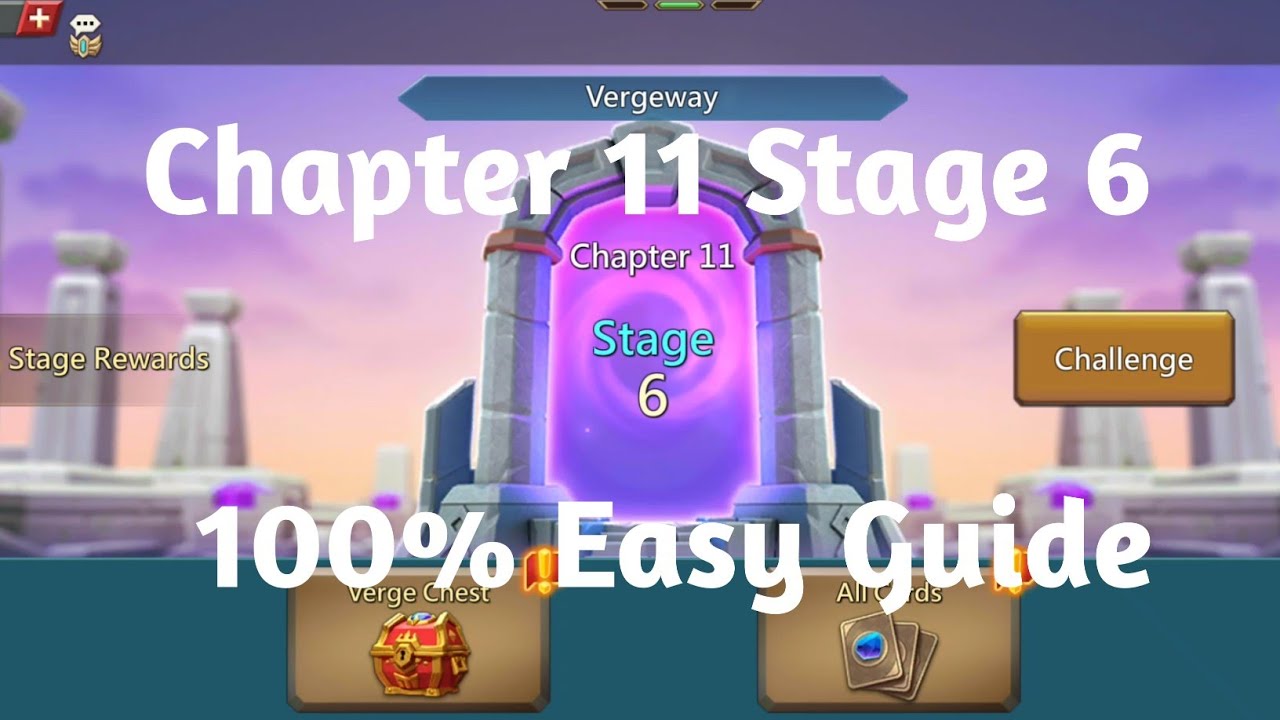 Lords Mobile Vergeway Chapter 11 Stage 6