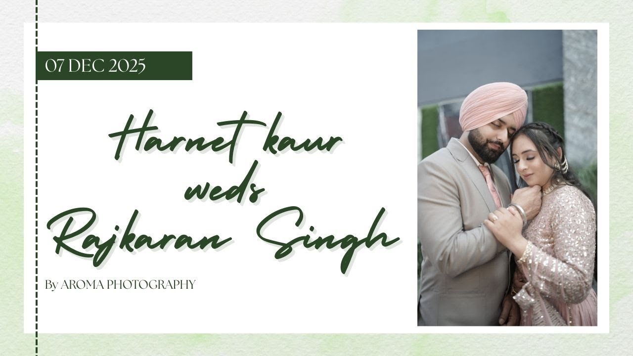 LIVE WEDDING CEREMONY | HARNEET KAUR & RAJKARAN SINGH | AROMA PHOTOGRAPHY