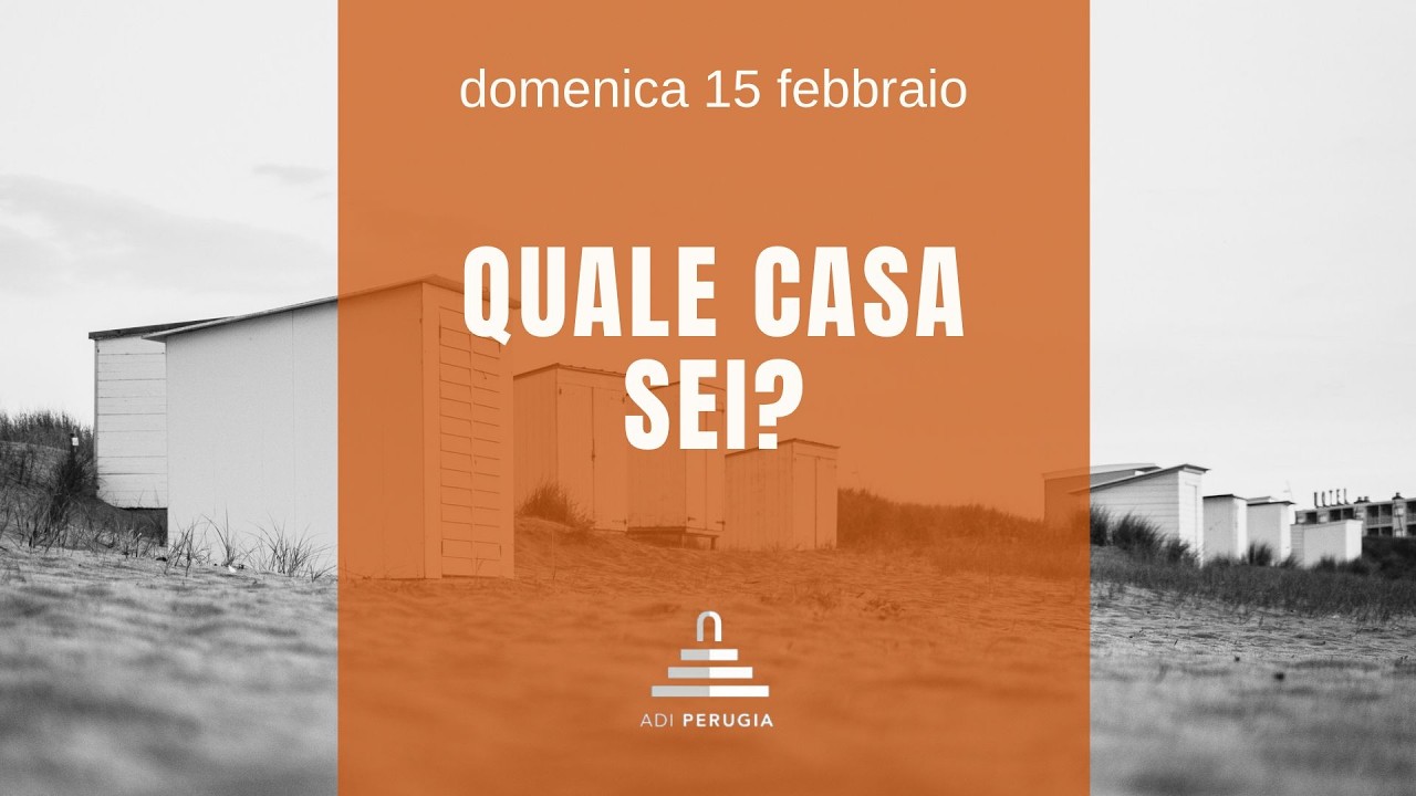 QUALE CASA SEI?