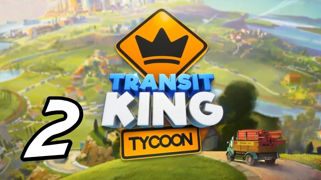 Transit King Tycoon - 2 - 
