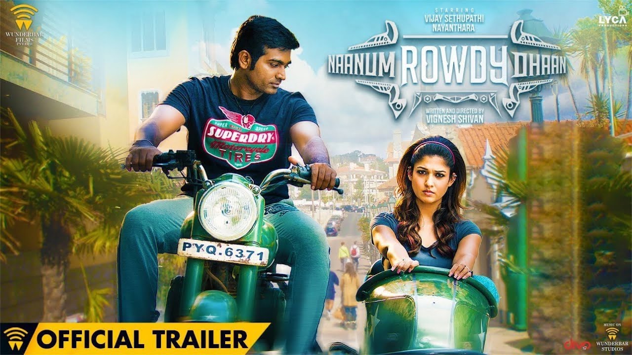 Naanum Rowdy Dhaan - Official Trailer | Vijay Sethupathi, Nayanthara | Anirudh | Vignesh Shivan