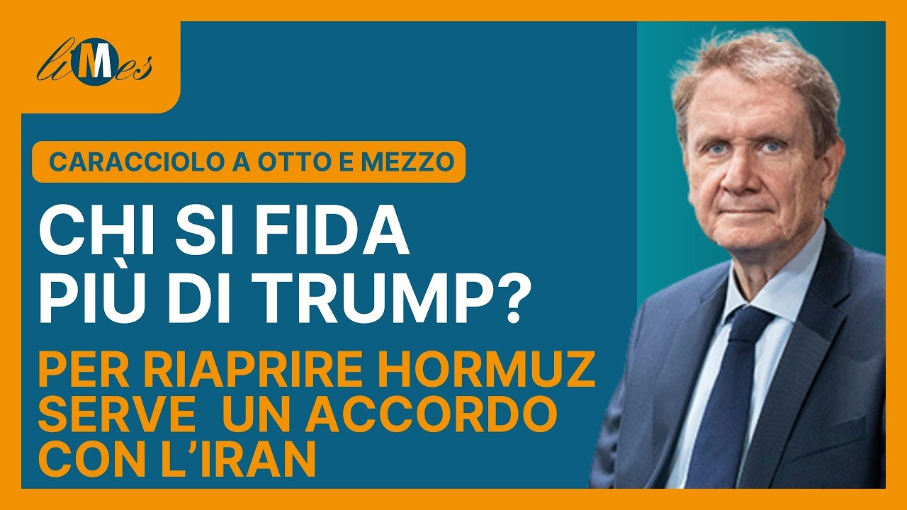 Chi si fida più di Trump? Per riaprire Hormuz serve accordo con l'Iran - Caracciolo a Otto e Mezzo