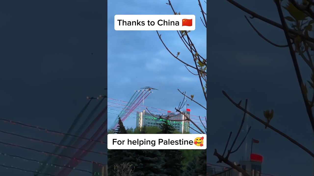 Thanks to China for helping Palestine❤️🥰 #foryou #viralvideo #palestine #gaza