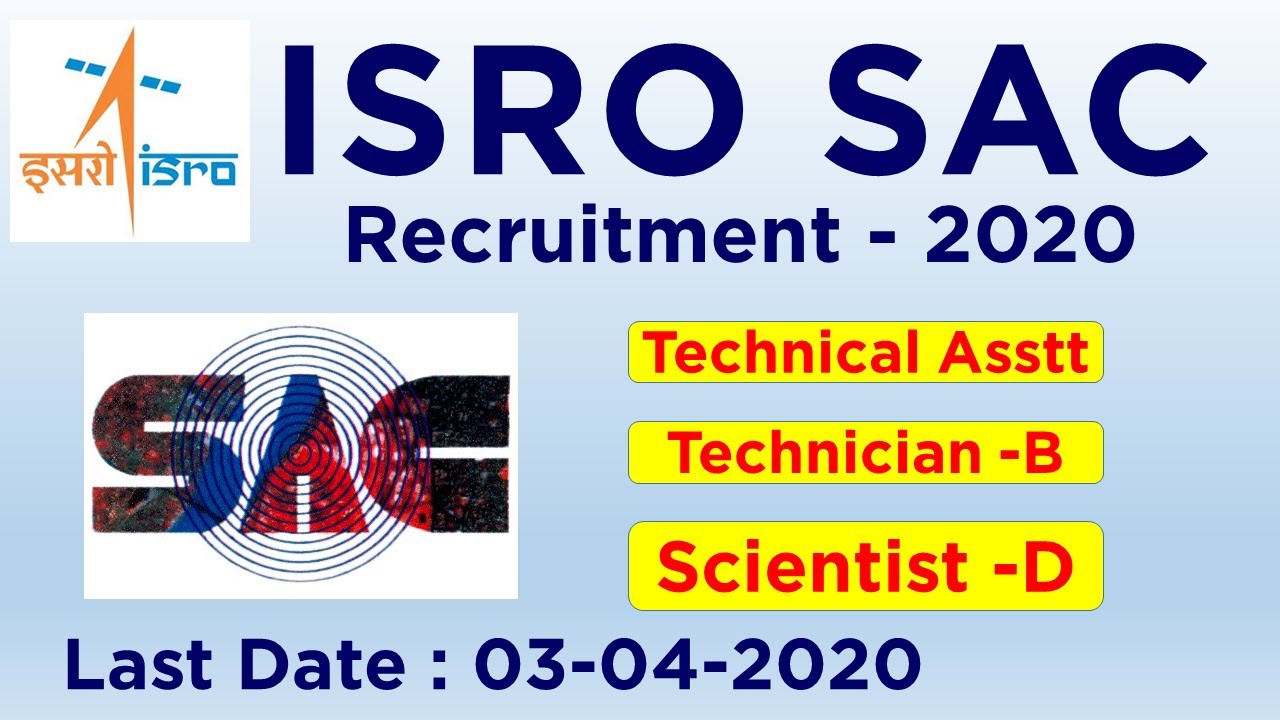 ISRO SAC Recruitment 2020 | ISRO Recruitment 2020 | ISRO Latest Recruitment 2020 | Employments Point
