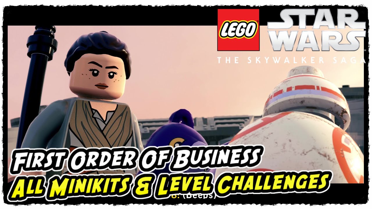 Lego Skywalker Saga First Order of Business All Minikits and Level Challenges