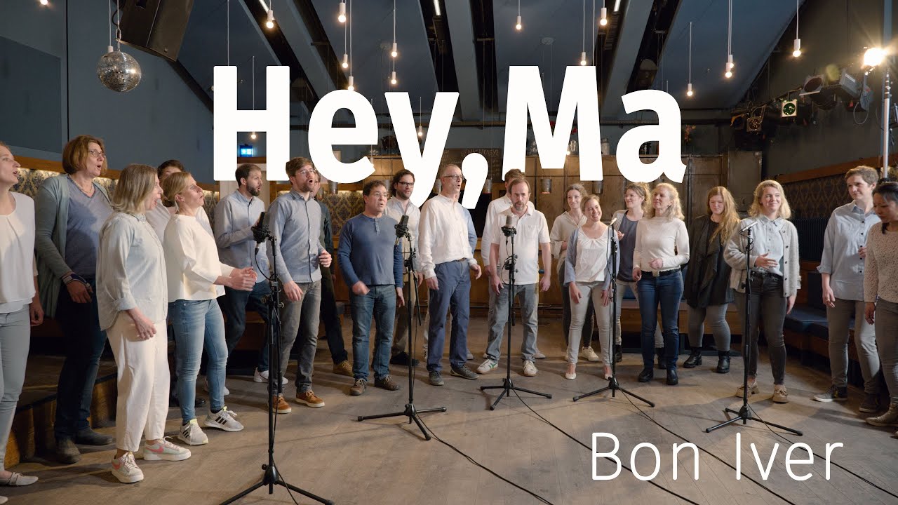 Hey, Ma (Bon Iver) | Vocal Express | a cappella