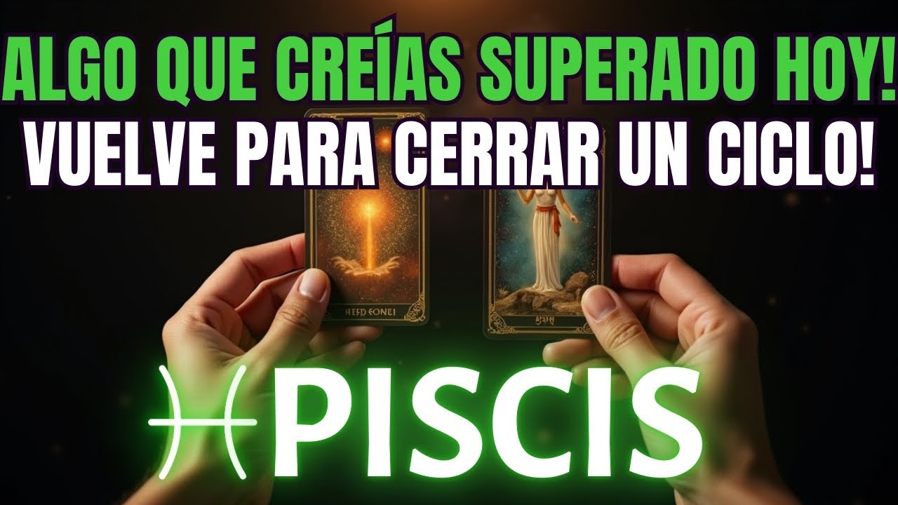 PISCIS ♓🌑 UNA SOMBRA DEL PASADO REGRESA CON UN MENSAJE IMPORTANTE 😳 QUE NO PUEDES IGNORAR