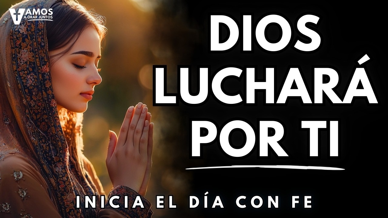Permite que DIOS LUCHE por ti